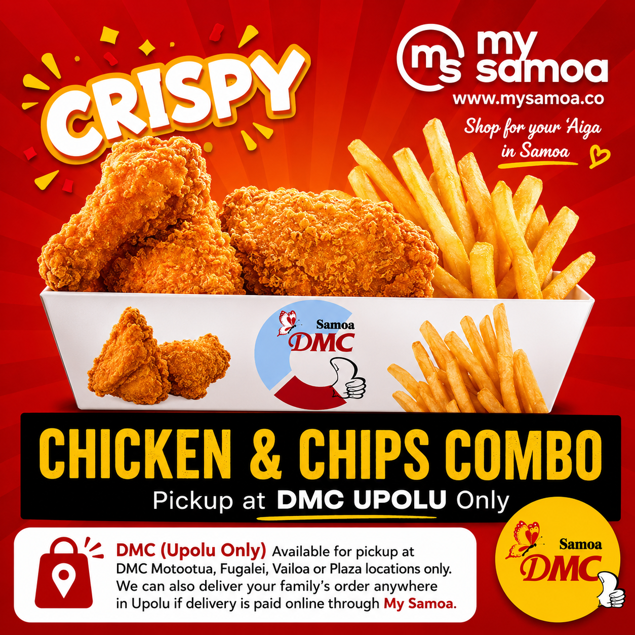 DMC Upolu Chicken & Chips with Large Drink