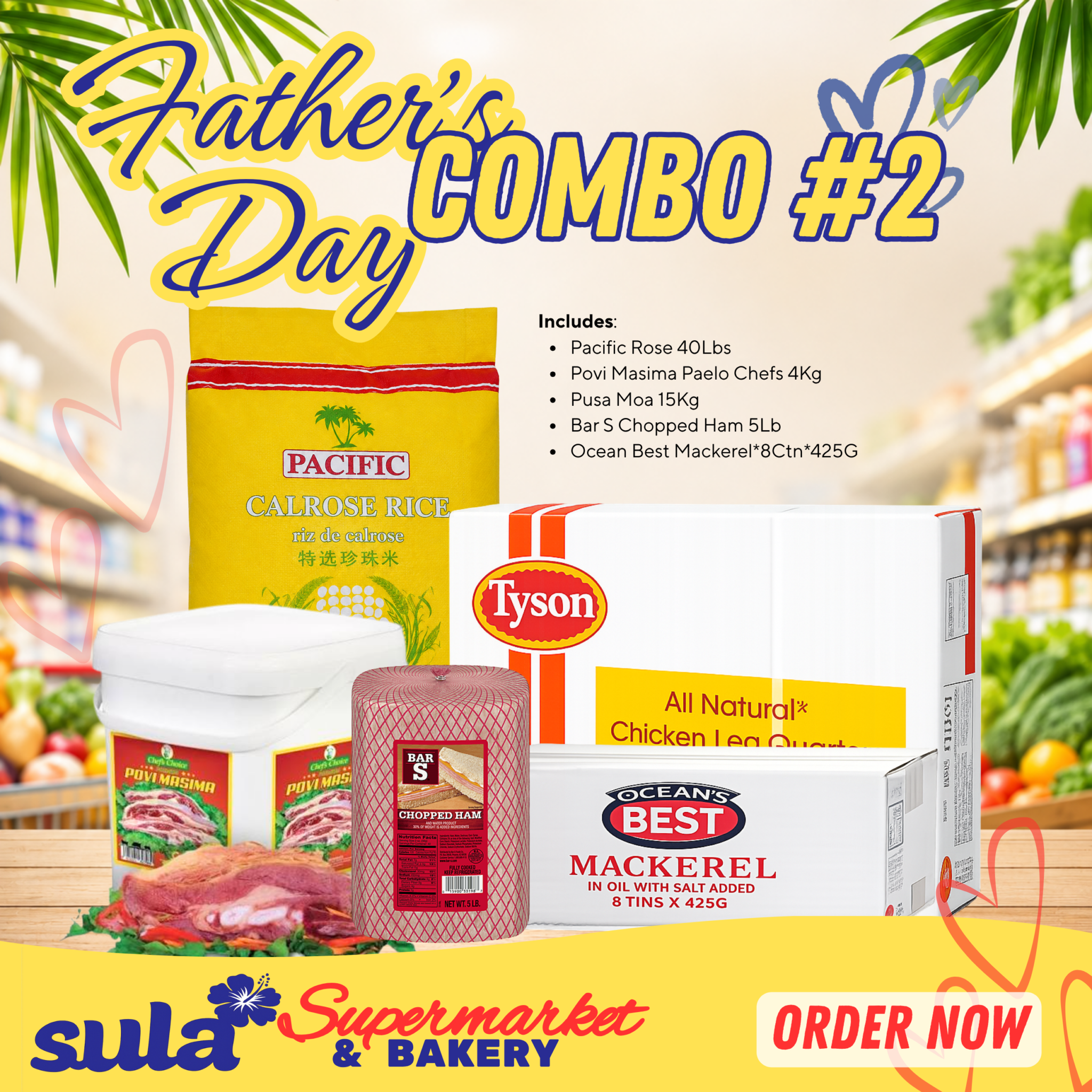Father's Day COMBO grocery pickup from Sula's Supermarket & Bakery in Samoa with fresh meats and seafood