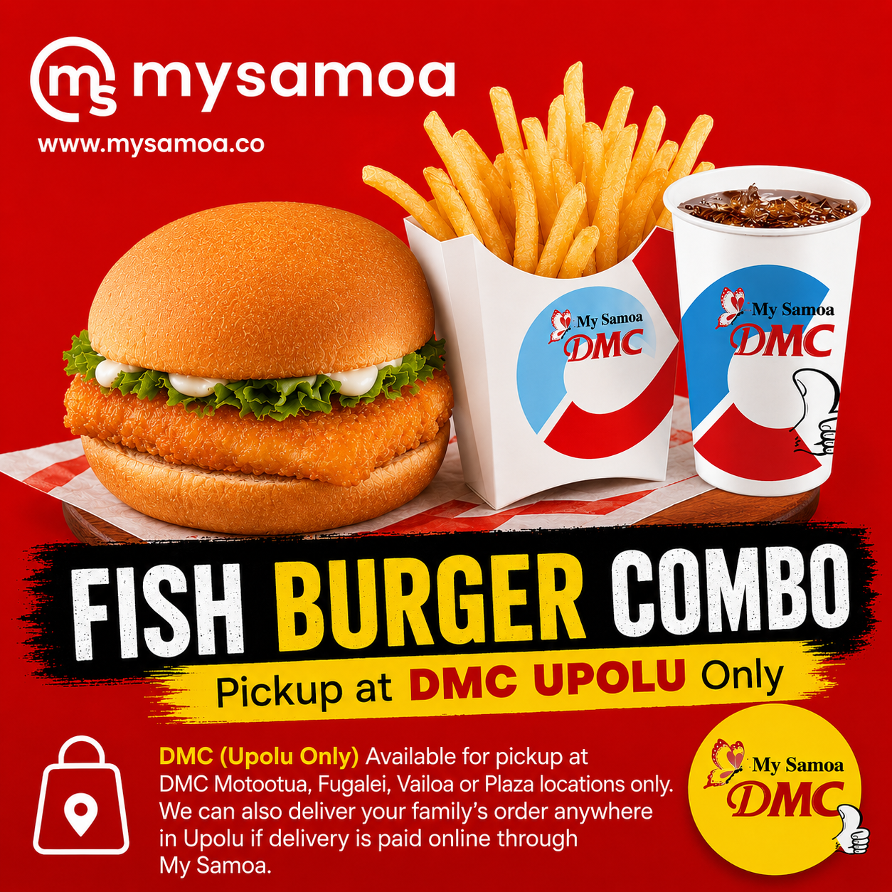 DMC Upolu Fish Burger Combo