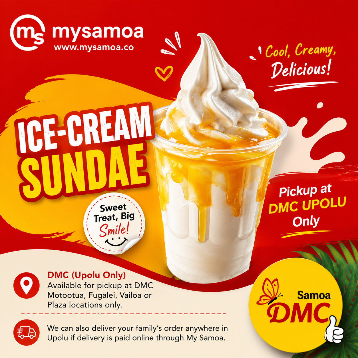 DMC Upolu Ice Cream Sundae