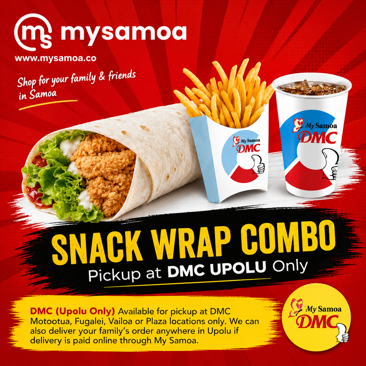DMC Upolu Snack Wrap Combo